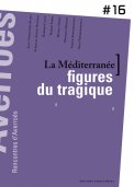 La Méditerranée : Figures du tragique La Méditerranée : Figures du tragique