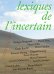 Lexiques de l'incertain