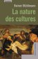 La nature des cultures