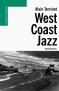 West Coast Jazz West Coast Jazz