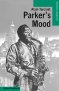 Parker's Mood Parker's Mood